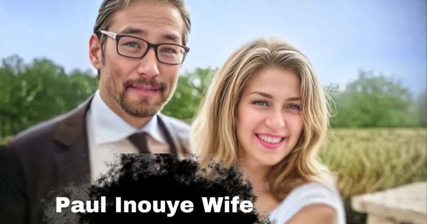 All You Need to Know About Paul Inouye Wife